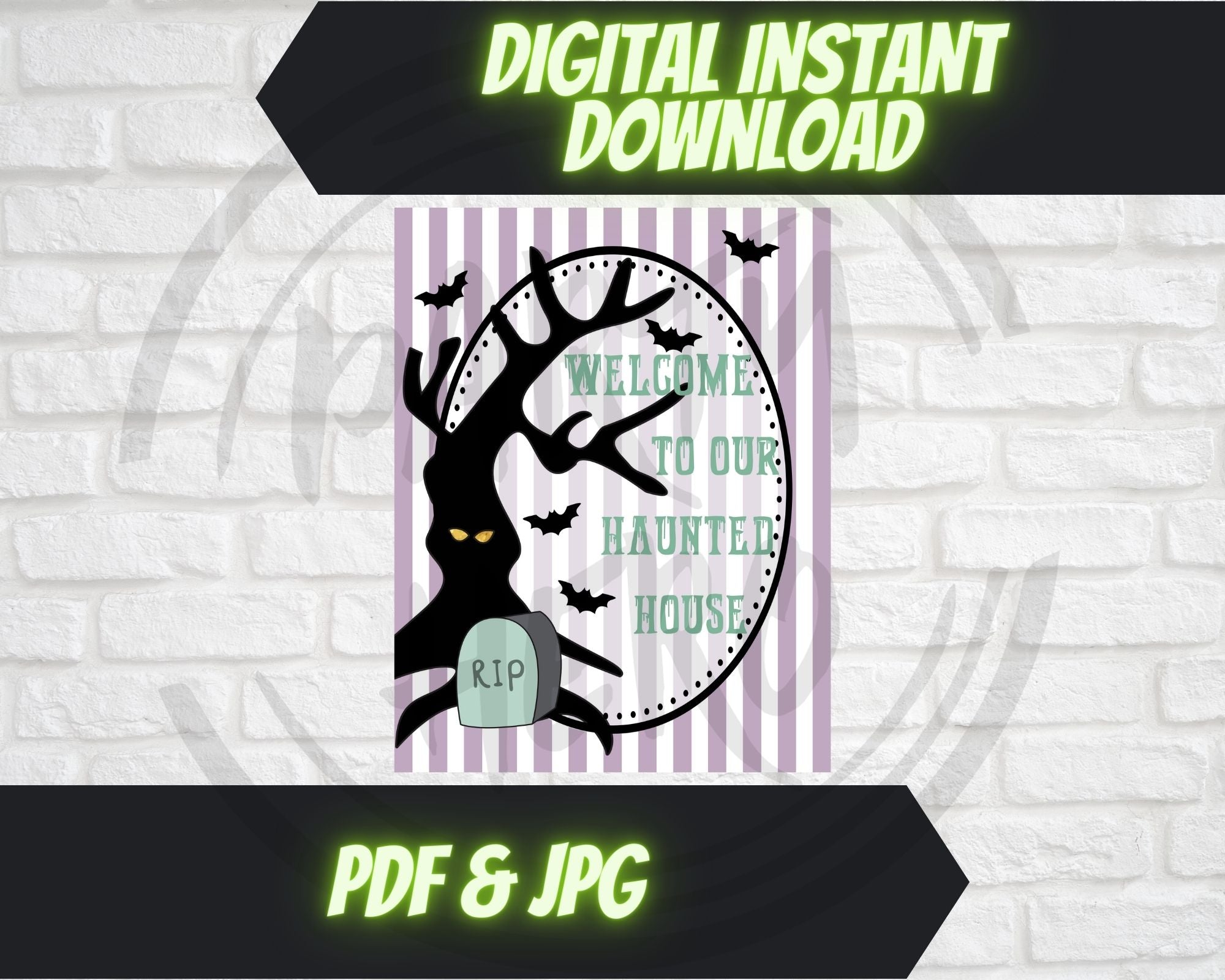 Printable "Welcome to Our Haunted House" Digital Halloween Party Welcome Sign