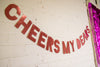 Pink Foil Cheers My Dears Bachelorette Party Banner